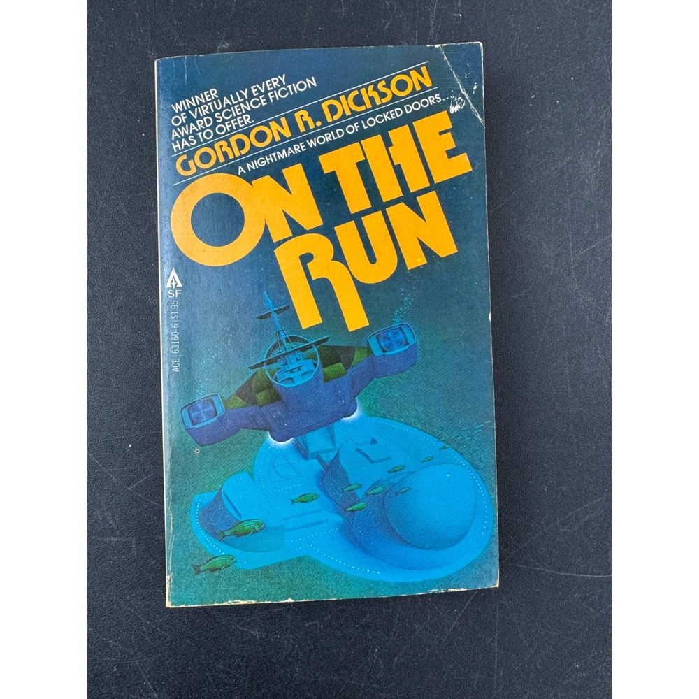 On The‎ Run Gordon R Dickson Science Fiction Paperback ACE Books 1979
